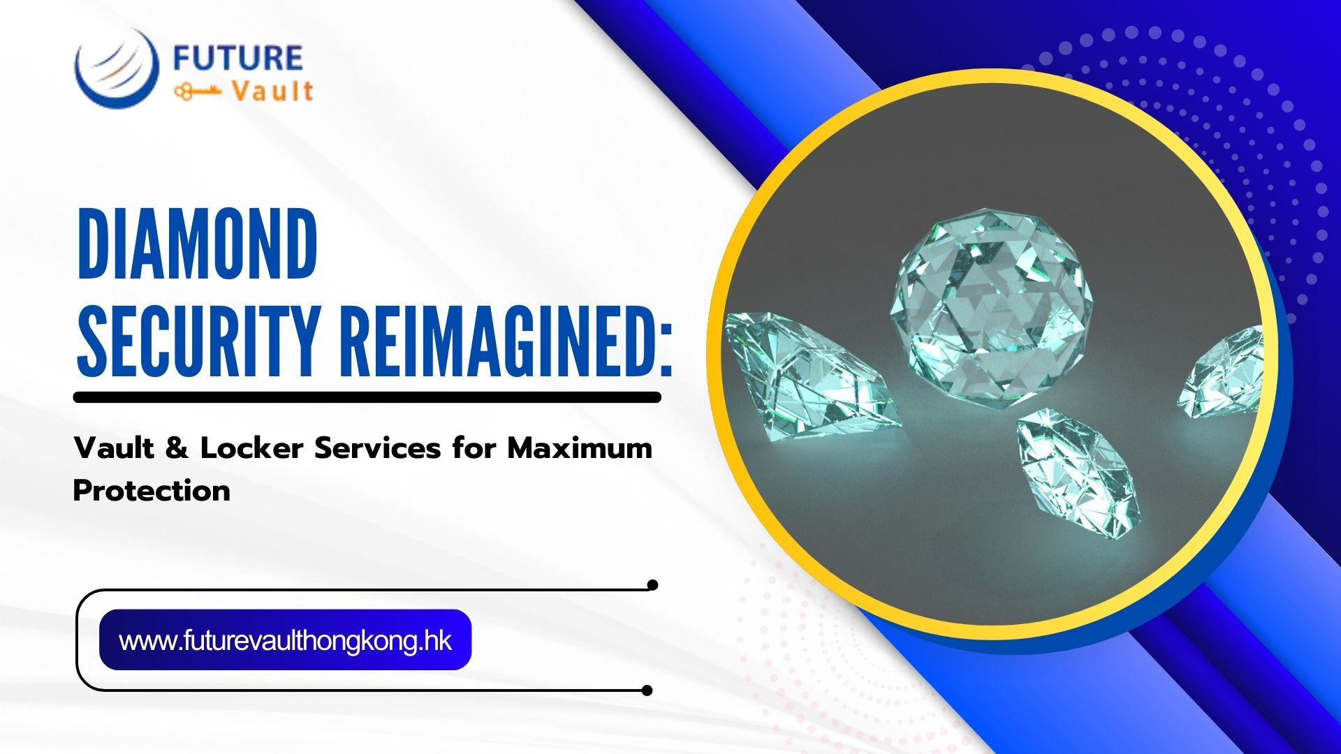 Diamond Security Reimagined: Vault & Locker Services for Maximum Protection